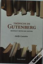 Trópicos De Gutenberg