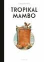 Tropikal Mambo - Preview