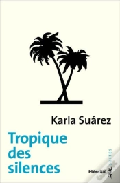 Capa do artigo Tropique Des Silences