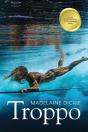 Troppo - Preview