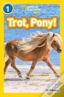 Trot, Pony!