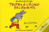 Trotro A L'Ecole Des Fourmis