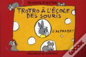 Trotro A L'Ecole Des Souris