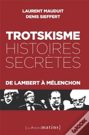 Capa do artigo Trotskisme, Histoires Secrètes