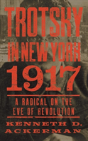 Trotsky In New York, 1917 - Preview