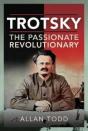 Trotsky, The Passionate Revolutionary - Preview