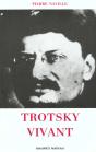 Trotsky Vivant - Preview