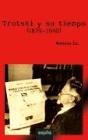 Trotsky Y Su Tiempo (1879-1940) - Preview