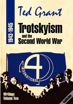 Capa do artigo Trotskyism And The Second World War 1943-45