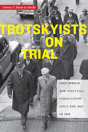Trotskyists On Trial - Preview