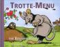 Trotte-Menu - Preview