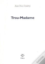 Capa do artigo Trou-Madame
