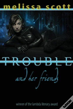 Capa do artigo Trouble And Her Friends