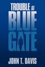 Trouble At Blue Gate - Preview