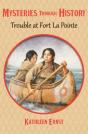Trouble At Fort La Pointe - Preview