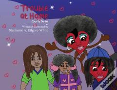 Trouble At Home