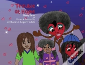 Capa do artigo Trouble At Home
