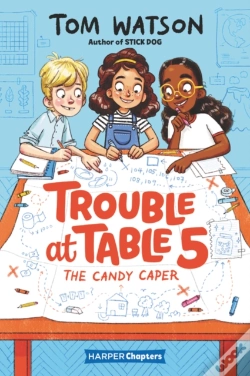 Capa do artigo Trouble At Table 5 #1: The Candy Caper