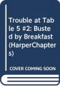 Trouble At Table 5 2 Bus Pb - Preview