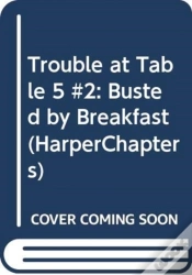 Capa do artigo Trouble At Table 5 2 Bus Pb