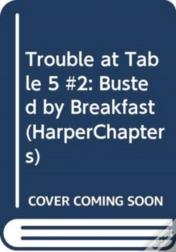 Capa do artigo Trouble At Table 5 2 Bus Pb