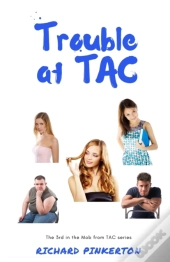 Trouble At Tac