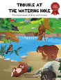 Trouble At The Watering Hole - Preview