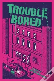 Capa do artigo Trouble Bored