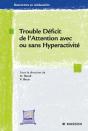 Trouble Déficit De L'Attention Avec Ou Sans Hyperactivité - Preview