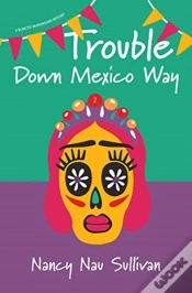 Capa do artigo Trouble Down Mexico Way