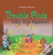 Capa do artigo Trouble Finds Toby Tan Squirrel