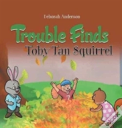 Capa do artigo Trouble Finds Toby Tan Squirrel
