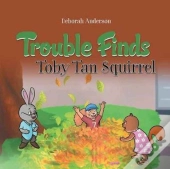 Trouble Finds Toby Tan Squirrel