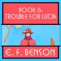 Trouble For Lucia - Preview