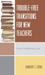Trouble-Free Transitions For New Teachers - Preview