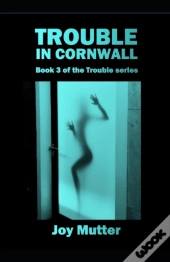Trouble In Cornwall