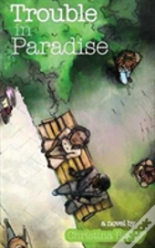 Trouble In Paradise