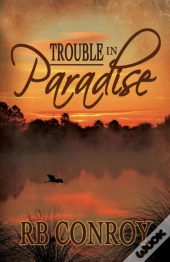 Trouble In Paradise