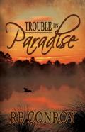 Trouble In Paradise