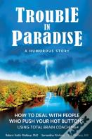 Trouble In Paradise