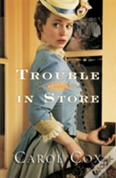 Trouble In Store