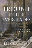 Trouble In The Everglades