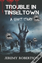 Trouble In Tinseltown