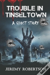 Capa do artigo Trouble In Tinseltown