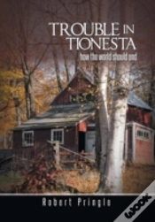 Capa do artigo Trouble In Tionesta: How The World Should End