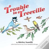 Trouble In Treeville