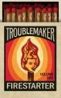 Trouble Maker Fire Starter - Preview