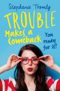 Trouble Makes A Comeback - Preview