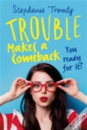 Capa do artigo Trouble Makes A Comeback