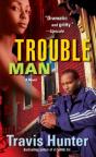 Trouble Man - Preview